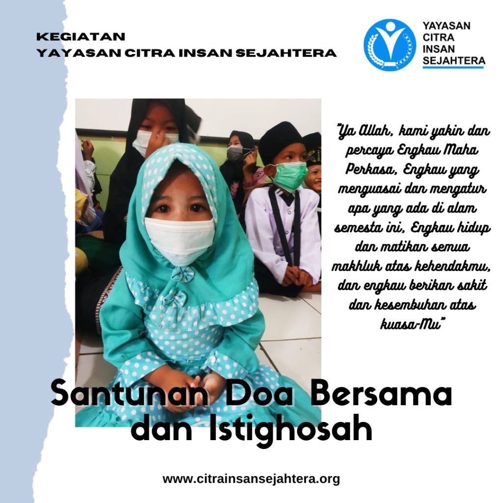 Santunan yatim serta istighosah dan doa bersama citra Insan Sejahtera
