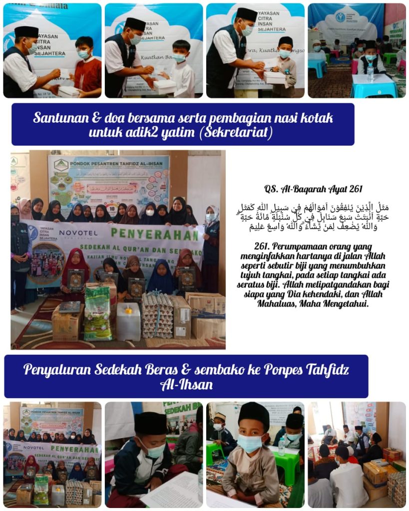 Laporan Kegiatan Sedekah Beras dan Sembako ke Ponpes Tahfidz Al-Ihsan Leuwiliang Ahad 03 Oktober 2021 Yayasan Citra Insan Sejahtera